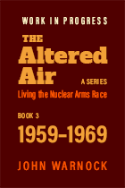 The Altered Air 1959-1969 book 3